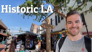 Olvera Street and Historic Los Angeles [upl. by Jaime687]