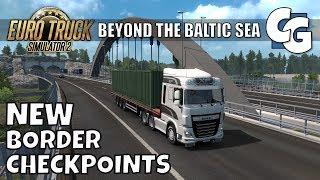 ETS2  Beyond the Baltic Sea  New Border Checkpoints No Mods [upl. by Tomasz]