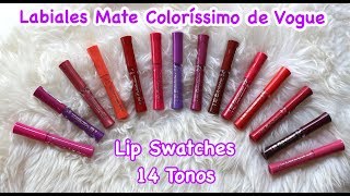 LABIALES MATE COLORISSIMO DE VOGUE  Lip Swatches 14 tonos  karell [upl. by Bunder]