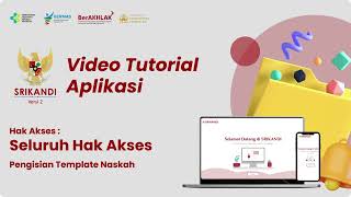 TUTORIAL APLIKASI SRIKANDI  PENGISIAN TEMPLATE NASKAH 5 [upl. by Seeto778]