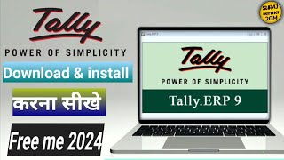 How to download and install tally ERP9 in 2024  tally erp9 download letest version with gst [upl. by Mencher]