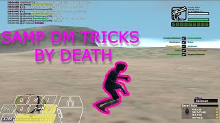 Samp DM Tricks BY Death ll [upl. by Amesari]