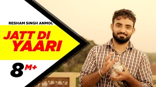 Jatt Di Yaari  Resham Singh Anmol  Latest Punjabi Song 2015  Speed Records [upl. by Ocicnarf359]