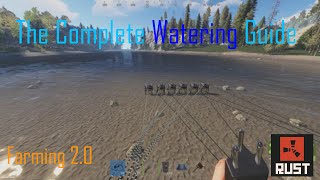 Rust  The Complete Watering Guide Automatic Sprinklers [upl. by Annaoj]