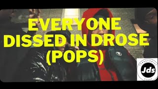 Everyone dissed n mentioned in drose pops [upl. by Papageno]