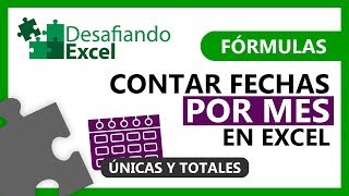 CONTAR FECHAS POR MES en Excel  Fórmulas de Excel 55 [upl. by Myrna285]