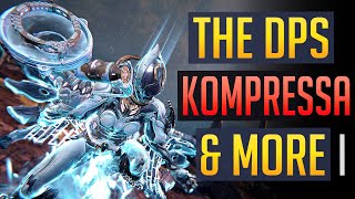 Warframe  NEW ARCANES The DPS Kompressa amp More [upl. by Aelak]