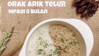 ORAK ARIK TELUR  MPASI 8 BULAN [upl. by Tirma]