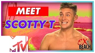 EX ON THE BEACH SEASON 4  SCOTTY T IS A CHAMP HOUSEMATE AND SHAGGER  MTV [upl. by Aramac475]