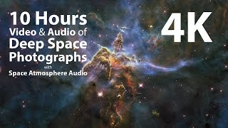 4K UHD 10 hours  Deep Space Photographs amp Space Atmosphere audio  relaxing meditation nature [upl. by Liv]