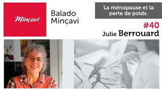 Balado 40  La ménopause et la perte de poids [upl. by Furlong]