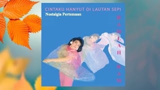 Nostalgia Pertemuan  Ramlah Ram Official Audio [upl. by Ledah743]