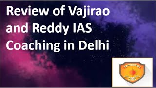 Vajirao amp Reddy IAS Coaching Delhi Reviews [upl. by Vetter]