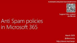 Anti spam policies in Microsoft 365 [upl. by Euphemiah438]