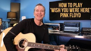 How to play Wish You Were Here by Pink Floyd [upl. by Aneetsirhc]