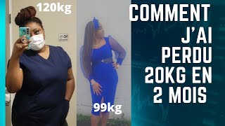 😱😱😱😱😱COMMENT JAI PERDU 20 kg EN 2 MOIS [upl. by Haldane]