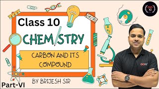 Carbon and Its Compounds  Class 10 Chemistry  Lecture 6 CBSE  NCERT  Infinityiqplus [upl. by Seuqirdor]