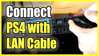 How to CONNECT PS4 with LAN CABLE amp Setup Internet Connection Best Method [upl. by Rosana]