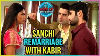 Sanchi To REMARRY Kabir  Veer To Take REVENGE  Savitri Devi College amp Hospital [upl. by Aioj]