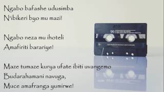 Abagabo bimitwe lyrics  John Bebwa  Rwanda [upl. by Abehsile]