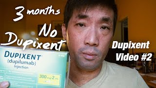 STOPPED DUPIXENT for 3 Months How Long Dupilumab Keep Skin Clear of Eczema Side Effects  Ep123 [upl. by Lydie294]