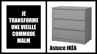 JE TRANSFORME UNE COMMODE IKÉA RECUP [upl. by Airdnaz]