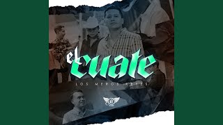 El Cuate [upl. by Elder977]