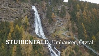 Der STUIBENFALL im Herbst  Umhausen Ötztal [upl. by Adnuhsal150]