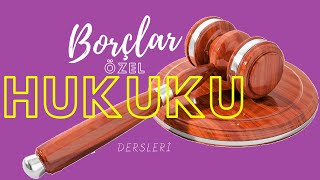 Borçlar Özel Hukuku  14  Eser Sözleşmesi [upl. by Amato]