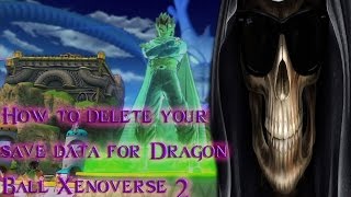 How to delete your save data for Dragon Ball Xenoverse 2 and reset Conton City hero Steam and PC [upl. by Arelus55]