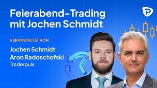 FeierabendTrading mit Jochen Schmidt [upl. by Mcloughlin607]