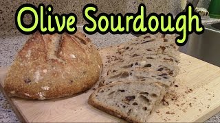 Sourdough Bread  White Loaf with Kalamata Olives [upl. by Cleopatra]