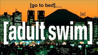 Why You’ll Never Forget Adult Swim [upl. by Sletten]