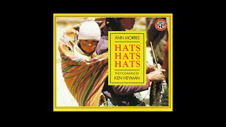 hats hats hats by ann morris read aloud [upl. by Lihas763]