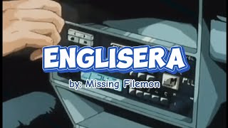 Englisera  Missing Filemon lyric video [upl. by Junna]