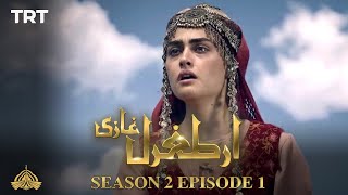 Ertugrul Ghazi Urdu  Episode 1  Season 2 [upl. by Aicatan]