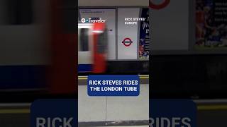 Rick Steves Rides The London Tube  Rick Steves Europe ricksteves shorts london [upl. by Mckenzie]