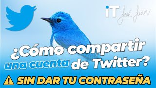 👉🏻 Como compartir tu cuenta de Twitter  SIN entregar tu contraseña 🔐 [upl. by Nomla]