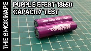 Efest Purple 3000mah 18650 Rechargeable Battery Capacity Test  TheSmokinApe [upl. by Nohsal]