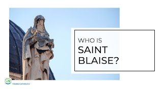 Who Is Saint Blaise [upl. by Felicie637]