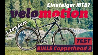 TEST BULLS Copperhead 3  Ein Mountainbike für Einsteiger [upl. by Yoko]