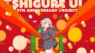 【告知】しぐれうい 5th Anniversary Project [upl. by Ehlke381]