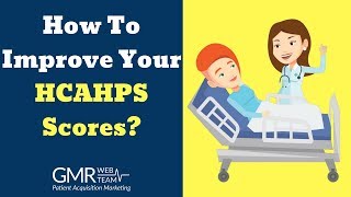 How to Improve HCAHPS Scores [upl. by Enair]