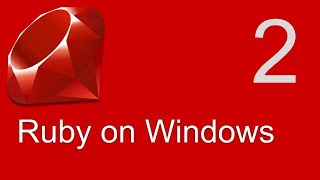 Ruby Beginner Tutorial 2  How To Install Ruby On Windows [upl. by Sarene186]