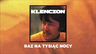 Krzysztof Klenczon  Trzy Korony  Raz na tysiąc nocy Official Audio [upl. by Nibas189]