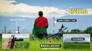 20x HD Mobile Zoom Lens  বাংলাদেশ থেকে ইন্ডিয়ার পাহাড়ের দৃশ্য [upl. by Rinee]