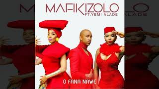 Mafikizolo  Ofananawe feat Yemi Alade [upl. by Neesay865]