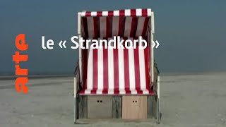 le « Strandkorb »  Karambolage  ARTE [upl. by Otrebla]