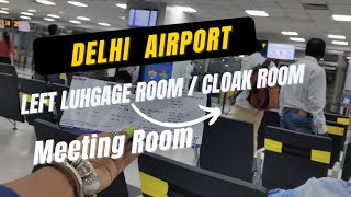 Delhi Airport Clock room Luggage Room Meeting Room Facilities delhiairport [upl. by Acherman]