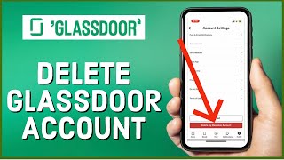 How to Delete Glassdoor Account 2023 Close Glassdoor Account [upl. by Rexer]